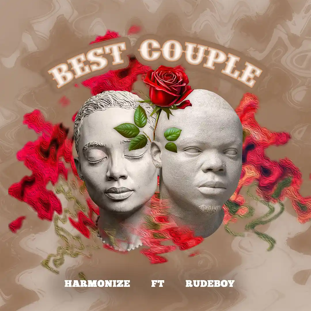 Harmonize Best Couple Ft. Rudeboy Mp3 Download