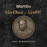 Islambo – Wire Check