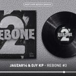 Jauza814 – Rebone #4
