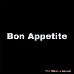 SPINALL – Bon Appetite Ft. Tml Vibez