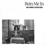 Sam Fender – Rein Me In