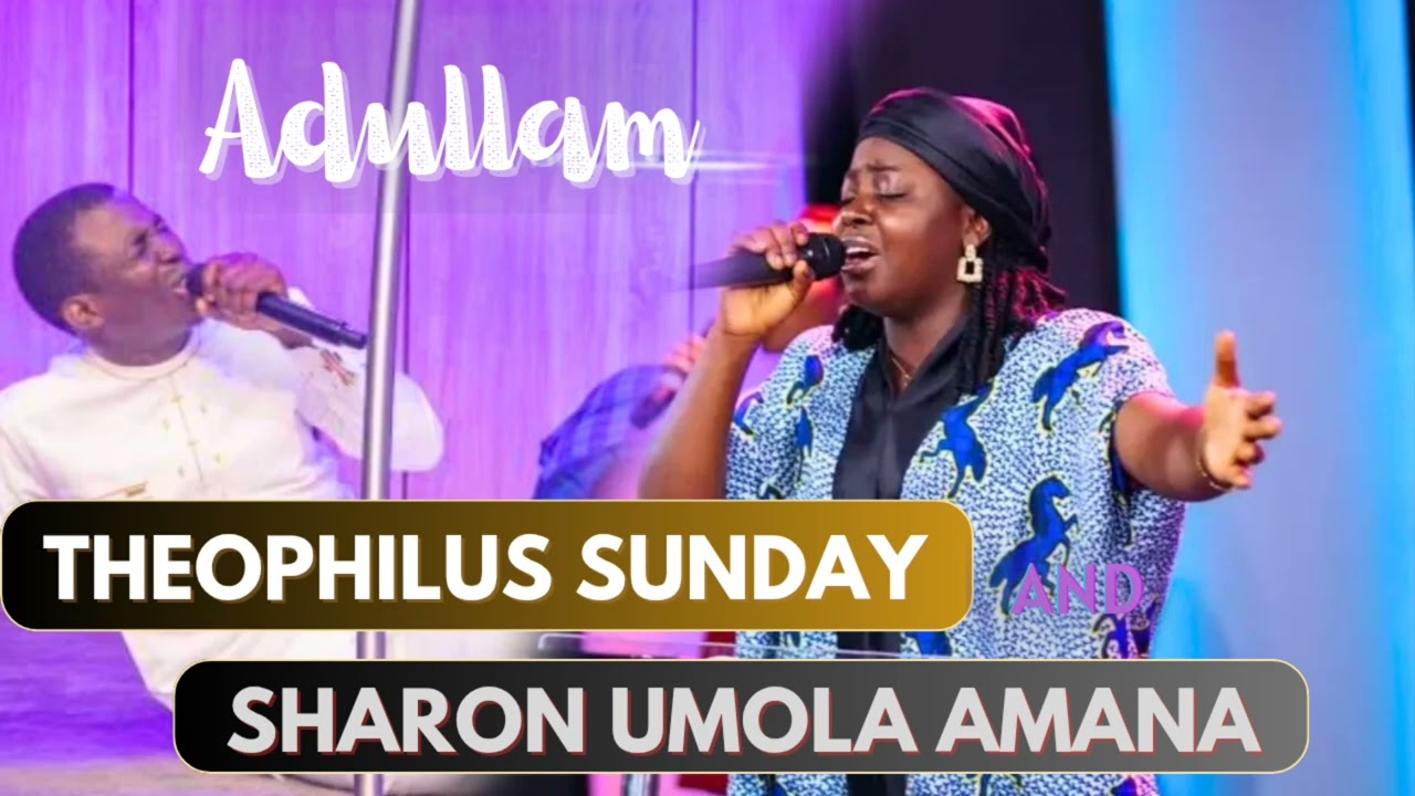 Sharon Umola Amana Adullam Mp3 Download