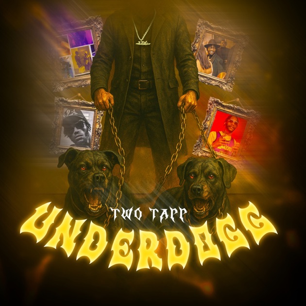 Two Tapp Underdog Mp3 Download
