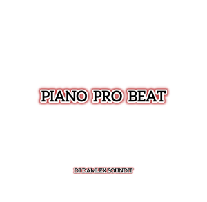 DJ Damlex Soundit Piano Pro Beat Mp3 Download