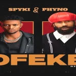 Spyki & Phyno – Ofeke (Remix)