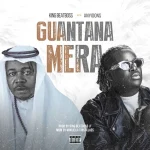 Beatboss – Guantana Mera Ft. Anyidons