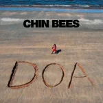 Chin Bees – Doa