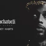 Key Glock – Money Habits