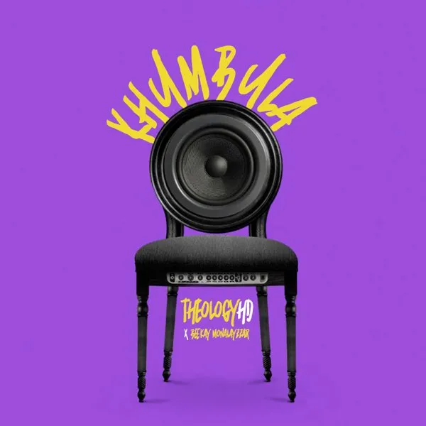 TheologyHD Khumbula Ft. Beekay Monalayzzar Mp3 Download