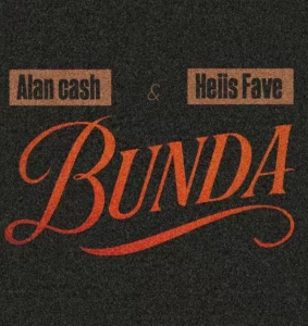 alan cash bunda ft heiis fave mp3 music audio album download 283x300 1