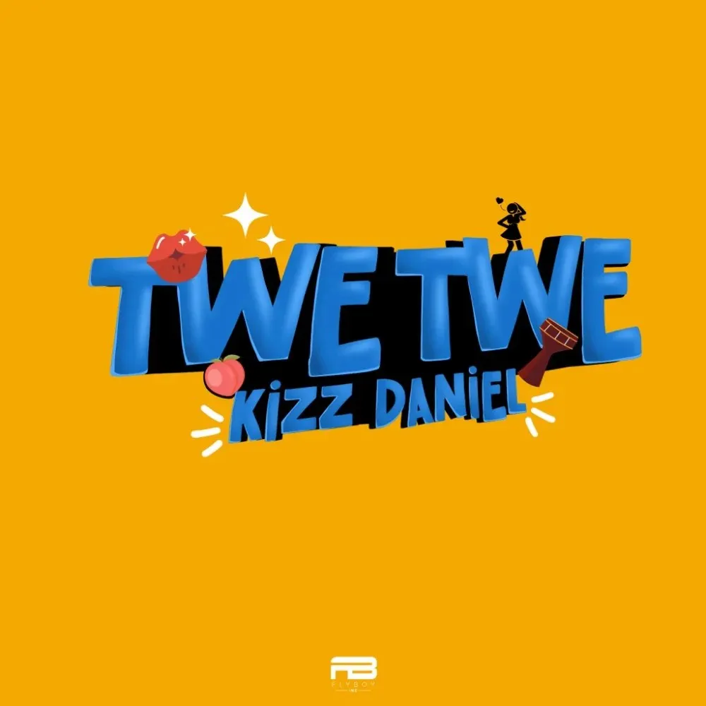 kizz Daniel Twe Twe Mp3 Download