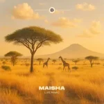 Luis Maro – Maisha