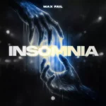 Max Fail – Insomnia