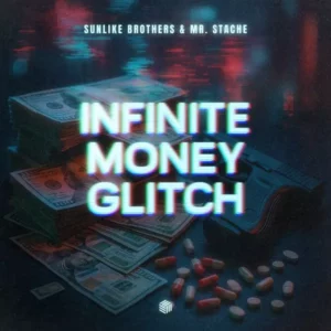 sunlike brothers infinite money glitch ft mr stache mp3 music audio album download 300x300 1