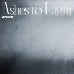 ATEEZ – Ashes To Light (Album)